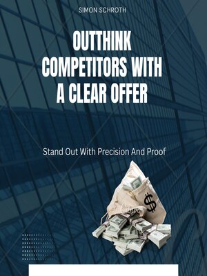 cover image of Outthink Competitors With a Clear Offer